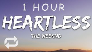 1 HOUR 🕐  The Weeknd  Heartless Lyrics [upl. by Olivette]