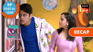 Wagle Ki Duniya  Ep 1045 amp Ep 1046  RECAP  वागले की दुनिया [upl. by Newfeld723]