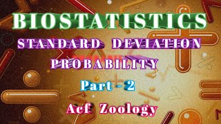 BIOSTATISTICS  STANDARD DEVIATION  PROBABILITY  ACFZOOLOGY  UPSCZOOLOGY  ZOOLOGY  NEETZOOLOGY [upl. by Aicirtel]