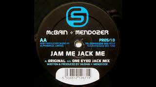 McBain  Mendoza  Jam Me Jack Me Original 2002 [upl. by Ena]