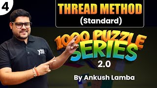 1000 Puzzle Series 20 Set  4  Bank Exams  Thread Method  Reasoning By Ankush Lamba [upl. by Herwig]