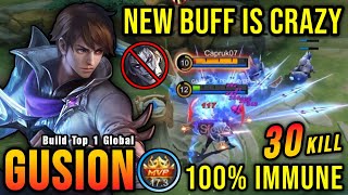 30 Kills No Death New Buffed Gusion is Crazy 100 IMMUNE  Build Top 1 Global Gusion  MLBB [upl. by Yorel]