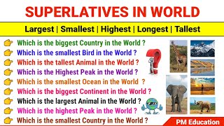 Superlatives Of The World  Largest And Smallest In World  Superlatives Of World Gk  Geography Gk [upl. by Bowne]