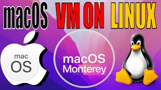 How To Install macOS Monterey On Linux  Run macOS On Linux PC [upl. by Seely689]