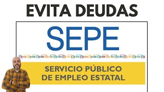 Si COBRAS Prestación o Subsidio SEPE y Encuentras TRABAJO ¡Comunícalo y EVITA PROBLEMAS [upl. by Intisar632]