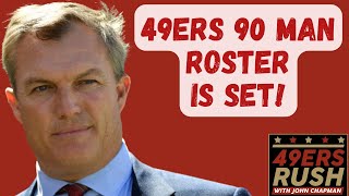 49ers 90 Man Roster Set [upl. by Groome]