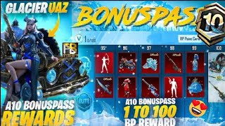 😍A10 Bonus Pass 1 to 110 Rewards  Upgradable Glacier UAZ Skin  Glacier Helmet PUBGM🥰 [upl. by Atiek894]