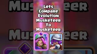 Evolution Musketeer Compared To Musketeer 🤔 clashroyale shorts MusketsAtDawn [upl. by Sanfred242]