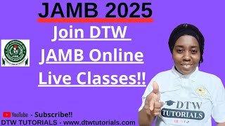 DTW JAMB Online Live Classes 2025 [upl. by Tresa]