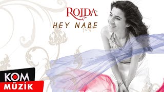 Rojda  Hey Nabe Official Audio © Kom Müzik [upl. by Ytok58]