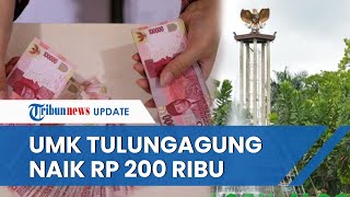 UMK Kabupaten Tulungagung Tahun 2023 Naik 200 Ribu UMP Jawa Timur Menjadi Rp 204024430 [upl. by Hadlee]