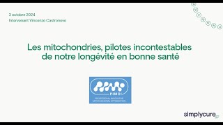 Les mitochondries pilotes incontestables de notre longévité en bonne santé [upl. by Myrlene192]