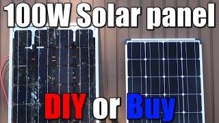 100W Solar panel  DIY or Buy [upl. by Havens]