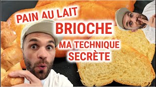 BRIOCHE et Pain au lait ma technique secrète  Pétrissage facile [upl. by Sloatman864]