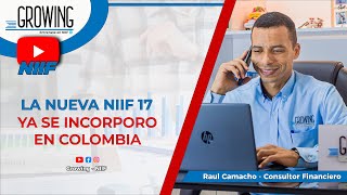 LA NIIF 17 YA SE INCORPORO EN COLOMBIA [upl. by Ellehcam]