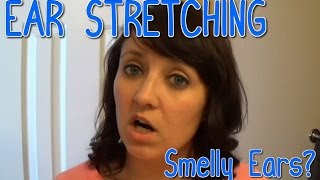 Stretched Ears Why Do They Smell 📍 How To With Kristin [upl. by Lennard]