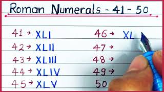 Roman number  Roman numerals from 41 to 50  Learn roman number  Writing roman numerals  maths [upl. by Deering781]