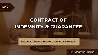 LECTURE5  Contract of Indemnity amp Guarantee Business Law [upl. by Zashin]