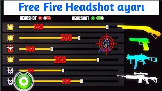 Free Fire Headshot ayarı 2024 Y En İyi Hassasiyet Ayarları O I Hassasiyet  Hud Ayarları Free Fire [upl. by Gasper]