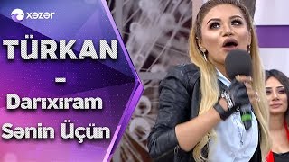 Türkan Vəlizadə  Darıxıram sənin üçün Hər Şey Daxil [upl. by Galina]