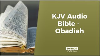 KJV Audio Bible  Obadiah [upl. by Zelazny]