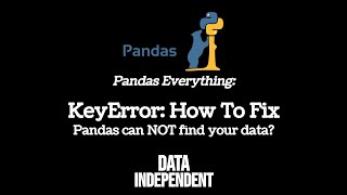 KeyError Pandas How To Fix [upl. by Bronson]