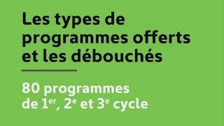 Les types de programmes offerts et les débouchés professionnels [upl. by Aimat210]