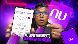 🟣COMO ALTERAR O VENCIMENTO DA FATURA DO NUBANK [upl. by Lerner]