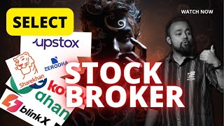 How to select BEST stock broker in India  7 Key factors [upl. by Noside]