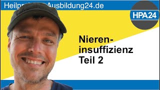 Teil 2 Akute und chronische Niereninsuffizienz [upl. by O'Driscoll]