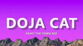 Doja Cat  Paint The Town Red Lyrics [upl. by Atilam473]