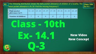 Ex 141 Q3 Class10  Statistics  Class10 Math  Class10 Ex 141 Q3  Green Board Classes [upl. by Naneek]