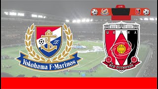 yokohama f marinos vs urawa red diamonds live score [upl. by Jump]