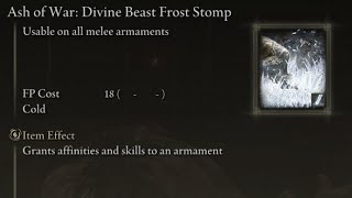 How to get Divine Beast Frost Stomp Ash of War Elden Ring [upl. by Rebbecca]