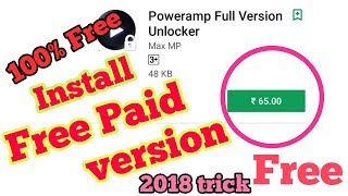 How to install paid version apk free on google play store 100 working 2018 trick [upl. by Mesics]