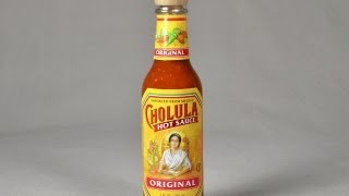 Cholula Hot Sauce Review [upl. by Serge]