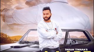 Laare  Param Tiwana  Lvs Dhillon  Hanjiii Music  Latest Punjabi Song 2019 [upl. by Kaule]