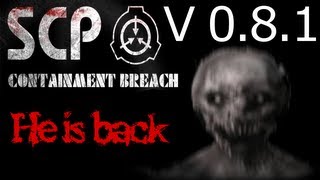 NEW SCPS  SCP Containment Breach V081 [upl. by Yatnohs]