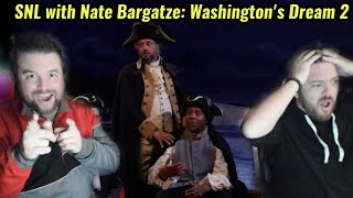 STILL ACCURATE AF SNL  Washingtons Dream 2 w Nate Bargatze  REACTION [upl. by Peer890]