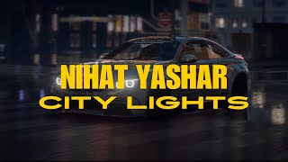 Nihat Yashar  City Lights [upl. by Jeni]