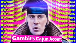 Gambits Cajun Accent is a meme now [upl. by Ignaz]