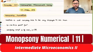 11 Monopsony Numerical  Monopsony Equilibrium  Intermediate Microeconomics II [upl. by Naujat]