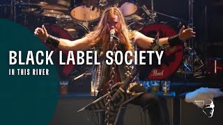 Black Label Society  In This River Doom Troopin Live [upl. by Lladnar]