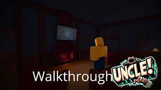 Roblox UNCLE Walkthrough [upl. by Enyahc]