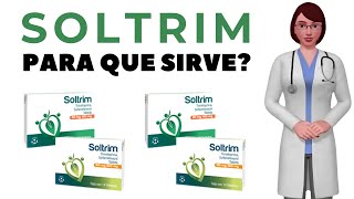 SOLTRIM que es y para que sirve soltrim como tomar soltrim 80mg 400mg tablet [upl. by Nirb]