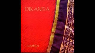 Dikanda Usztijo full album [upl. by Atterual]