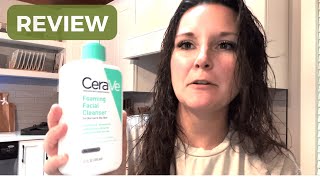 REVIEW CeraVe Foaming Facial Cleanser [upl. by Leiser649]