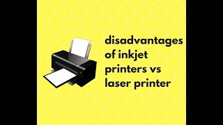 disadvantages of inkjet printers vs laser printers [upl. by Yrrah]