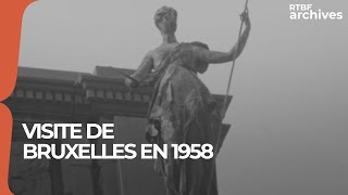 Bruxelles  visite de la ville en 1958   RTBF Archives [upl. by Mika]