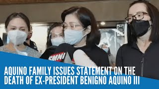 Aquino family issues statement on the death of exPresident Benigno Aquino III [upl. by Timothee]